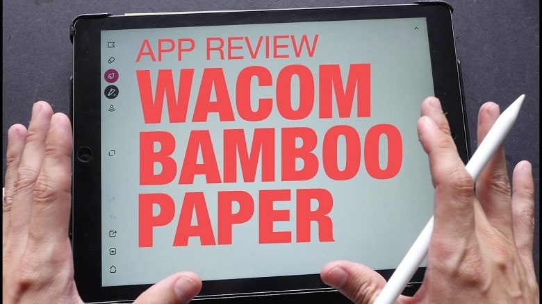 Bamboo Paper App Review