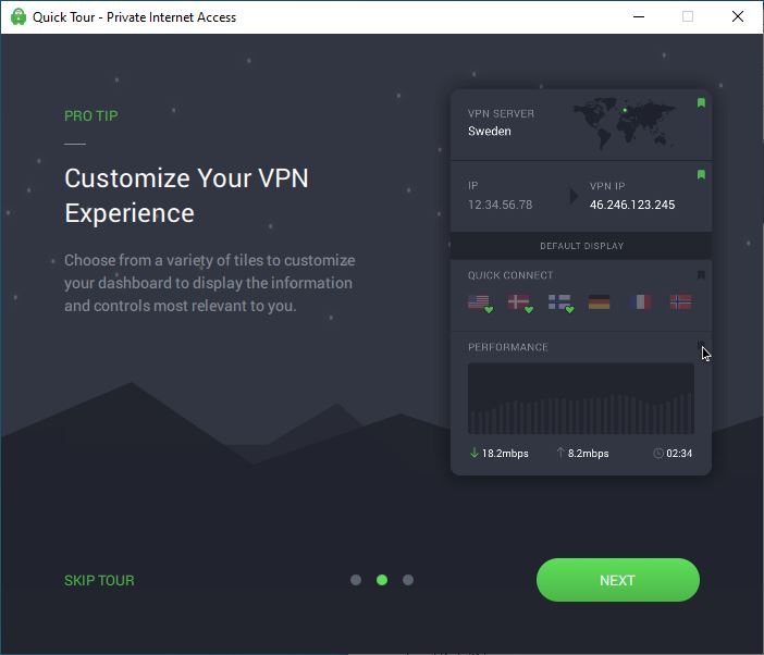Customize your VPN Experience as your Want in Private Internet Access