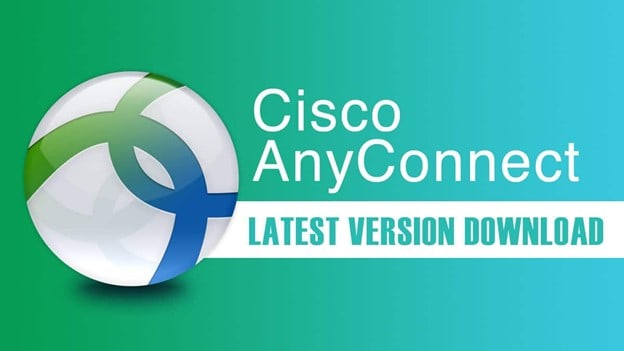 Download Cisco AnyConnect Secure Mobility Client Latest Version for your PC