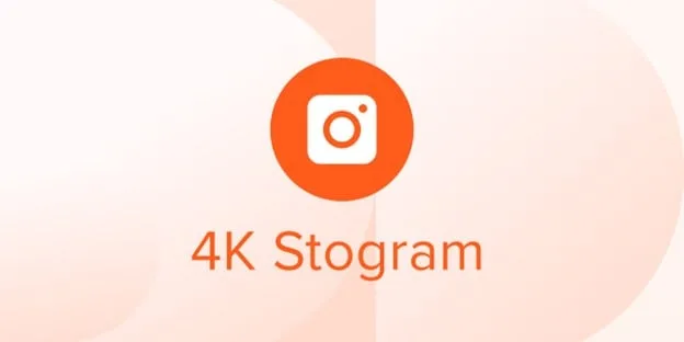 Download 4K Stogram for your PC