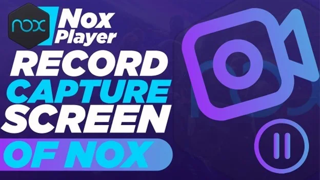 Noxplayer record capture screen of NOX