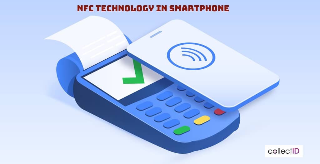 NFC Technology in Smartphones: Transforming Devices into Digital Wallets - NearFile