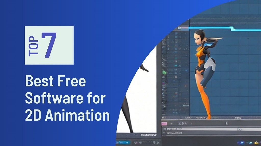 7 Best Free Software for 2D Animation You Can Use in 2023! - NearFile