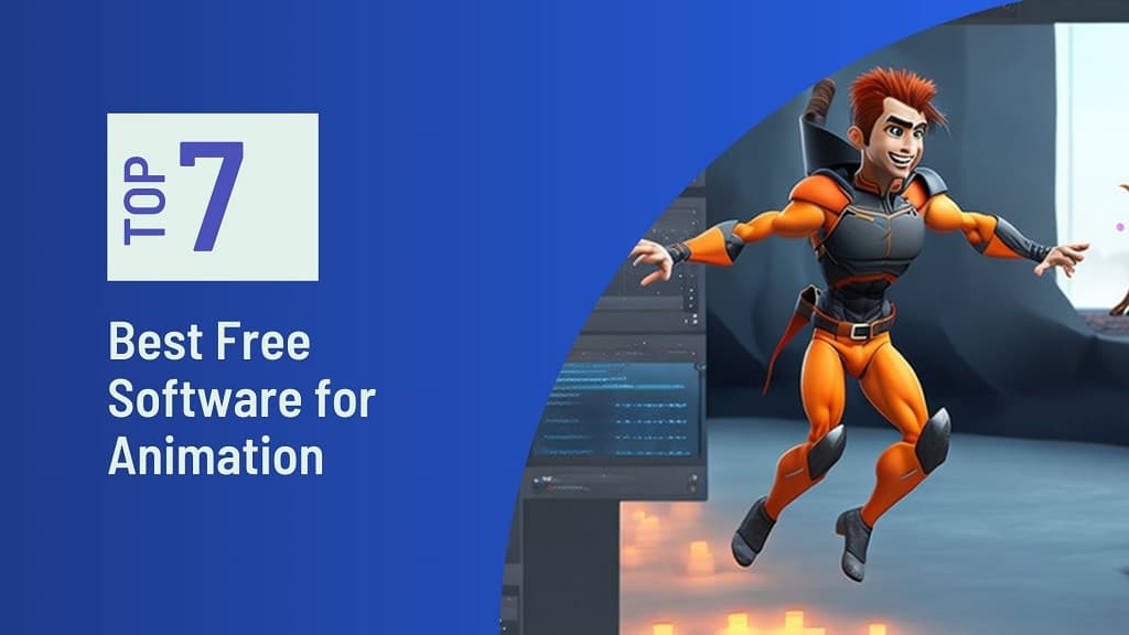 7 Best Free Software for Animation! - NearFile