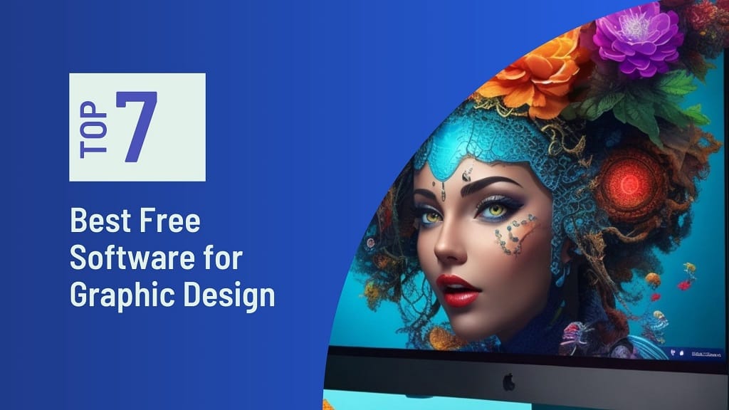 7 Best Free Software for Graphic Design! - NearFile